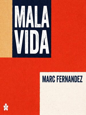 cover image of Mala Vida